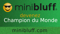 Gaétan joue au Minibluff